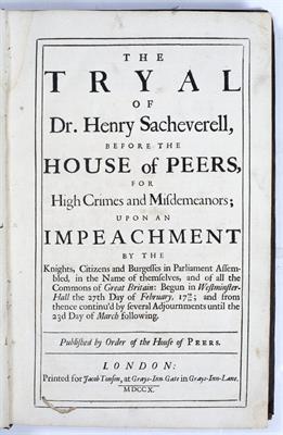 Lot 862 - The Tyral of Dr Henry Sacheverell before The House of Peers for High Crimes and Misdemeanors