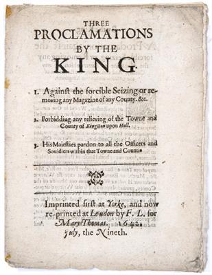 Lot 874 - AN ENGLISH CIVIL WAR PAMPHLET 'Three Proclamations by the King'. 8pp inc. title. 'Imprinted first at