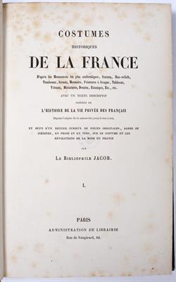 Lot 330 - Costumes Historiques De La France. Le Bibliophile Jacob nd. but Paris 1840. ½ leather with marbled