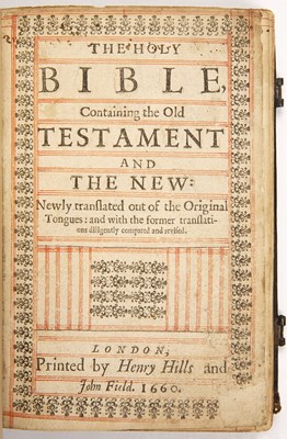 Lot 336 - A 17th century Bible, Henry Hills and John...