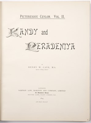 Lot 467 - Cave (Henry W). ‘The Ruined Cities of Ceylon’....