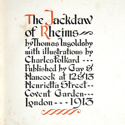 Lot 513 - Ingoldsby (Thomas).'The Jackdaw of Rheims'...