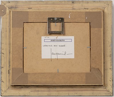 Lot 361 - John Haskins (b. 1938) 'Leaving my name',...