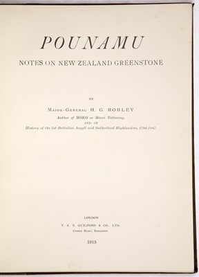 Lot 596 - Robley (Major-General, H.G.) 'Pounamu, Notes...