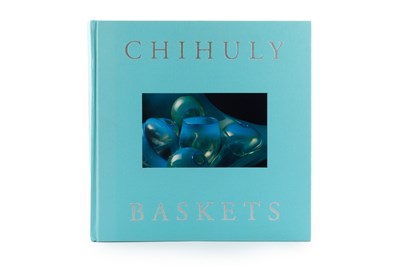 Lot 589 - Dale Chihuly (b.1941) Baskets (Book) by Linda...