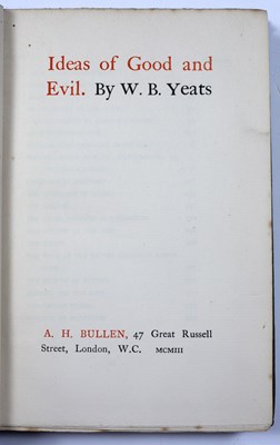 Lot 441 - Yeats (William Butler) 'Ideas of Good and Evil'...