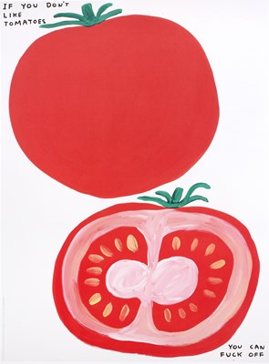 Lot 84 - David Shrigley (b.1968) If You Don't Like...
