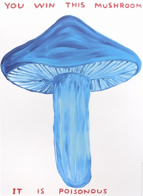 Lot 84 - David Shrigley (b.1968) If You Don't Like...